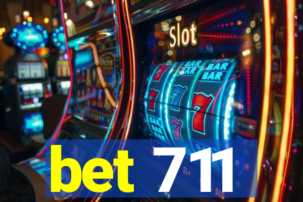 bet 711